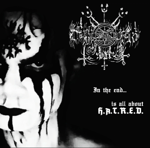 Deathgod Luciferi : In the End... Is All About H.A.T.R.E.D.